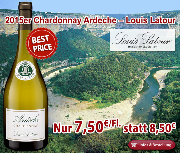 Best-Price: Nur 7,50 statt 8,50 für den 2015er Chardonnay Ardeche Louis Latour-