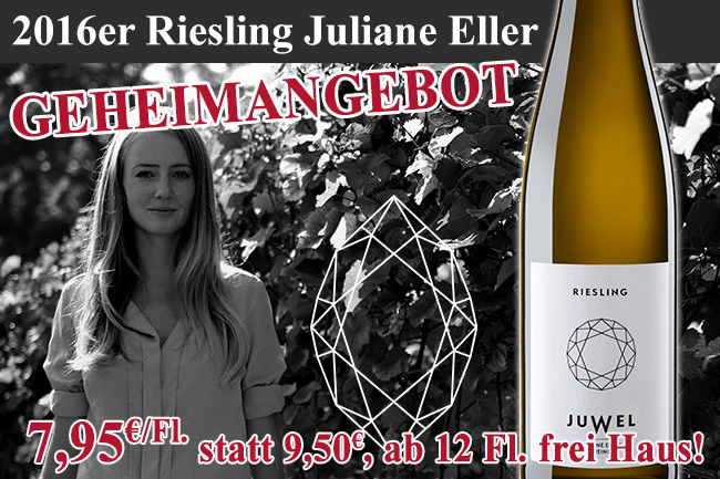 Geheimangebot: 2016er Riesling Juliane Eller Rheinhessen
