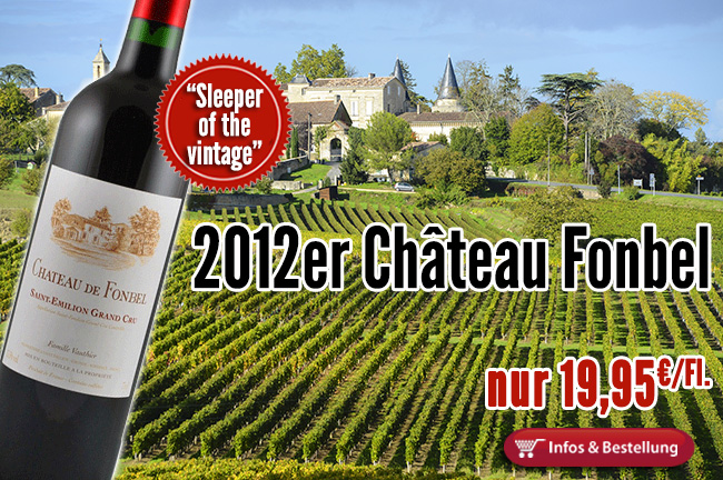 Bezahlbarer Geheimtipp aus dem Saint Emilion: Château Fonbel Familie Vauthier (Ausone)