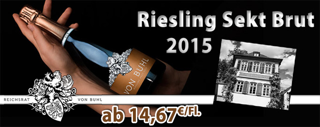 Ganz großes, deutsches Sektkino: 2015er Riesling Brut – Reichsrat von Buhl